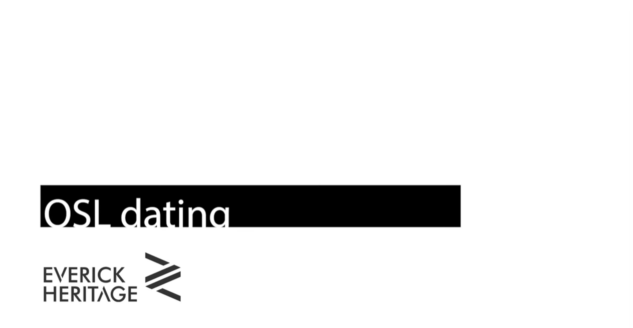 OSL – Optically Stimulated Luminescence – Archaeological Dating Methods